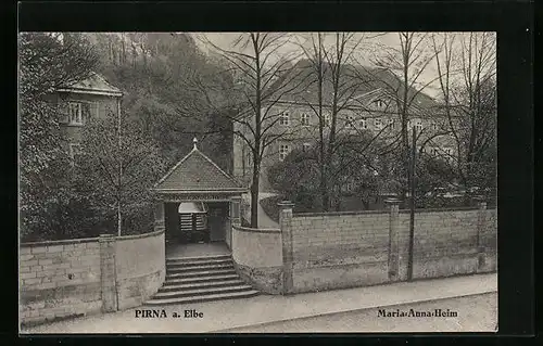 AK Pirna a. Elbe, Maria-Anna-Heim in der Strassenansicht