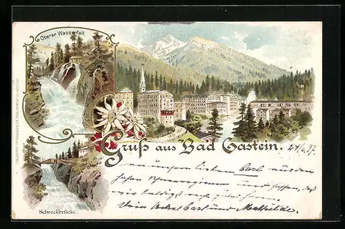 Lithographie Bad Gastein, Ortsansicht, Schreckbrücke, Oberer Wasserfall