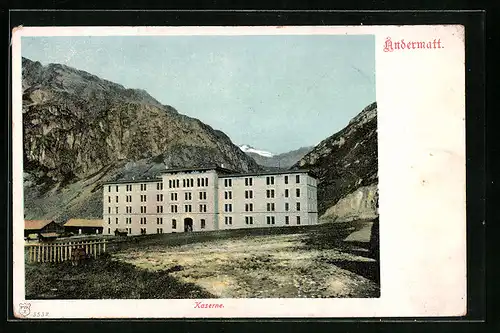 AK Andermatt, Kaserne