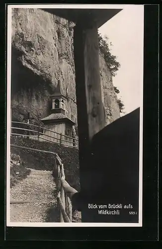 AK Wildkirchli, Blick vom Brückli