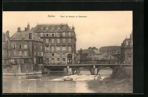 AK Sedan, Pont de Meuse et Déversoir