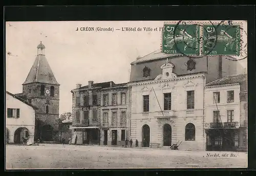 AK Créon, L`Hotel de Ville et l`Eglise