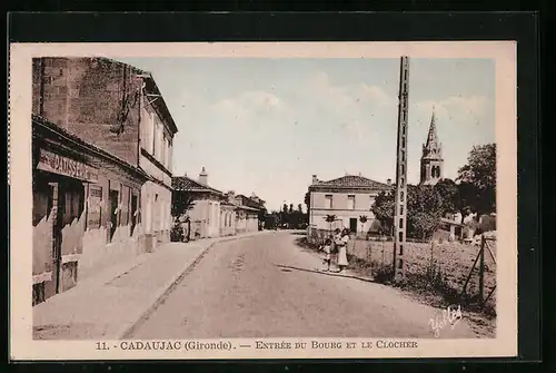 AK Cadaujac, Entrée du Bourg et le Clocher