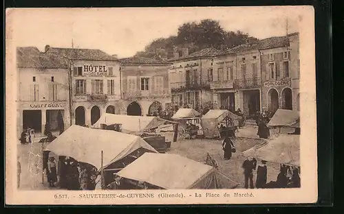 AK Sauveterre-de-Guyenne, La Place du Marché, Hotel de la Choix Blanche