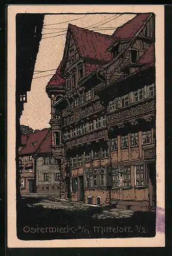 Steindruck-AK Osterwieck a. H., Mittelstrasse mit altem Fachwerkhaus Nr. 1 /2