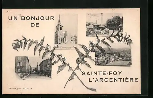 AK Sainte-Foy-lès-L`Argentière, L`Eglise, L`Usine, Vue generale