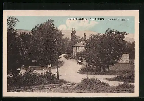AK St-Etienne-des-Oullières, Le Pont Mathivet