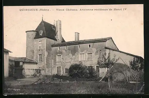AK Quincieux, Vieux Château, Ancienne residence de Henri IV
