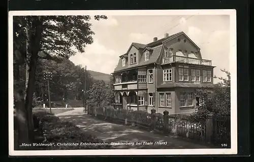 AK Stecklenberg bei Thale /Harz, Christliches Erholungsheim Haus Waldesruh