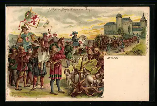 Lithographie Mylau, Rückkehr Karl`s IV. von der Jagd