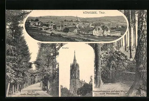 AK Königsee /Thür., Kirche, Gesundbrunnen auf dem Wege nach Paulinzella, Strasse nach Paulinzella