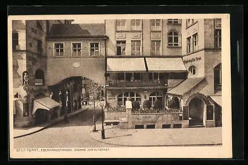 AK Stuttgart, Eberhardstrasse, Zugang zur Altstadt
