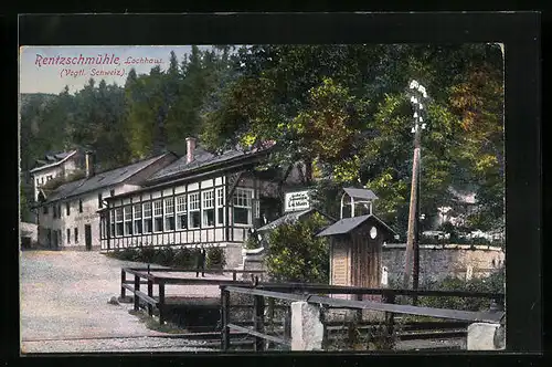 AK Rentzschmühle, Gasthof und Sommerfrische Lochhaus