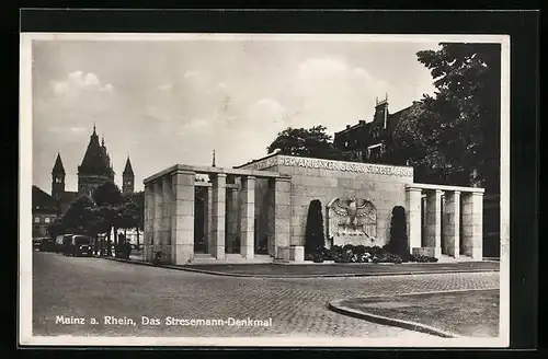 AK Mainz a. Rhein, Das Stresemann-Denkmal