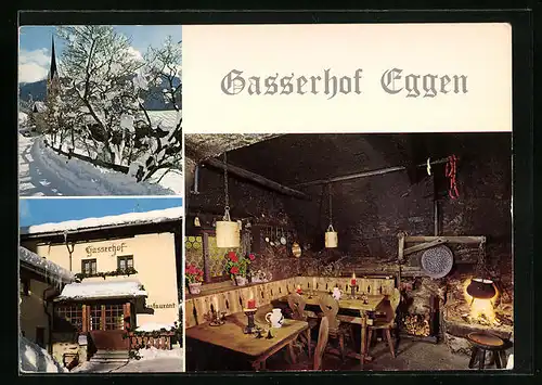 AK Eggen, Gasserhof Restaurant in drei Ansichten