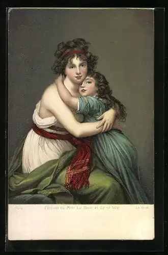 Künstler-AK Stengel & Co. Nr.29876: Portrait de Mme Le Brun et de sa fille