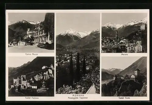 AK Merano, Passeggiata, Castel Tirolo, Casino Nuovo, Castel Fontana