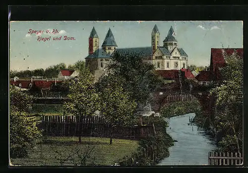 AK Speyer a. Rh., Riegel und Dom