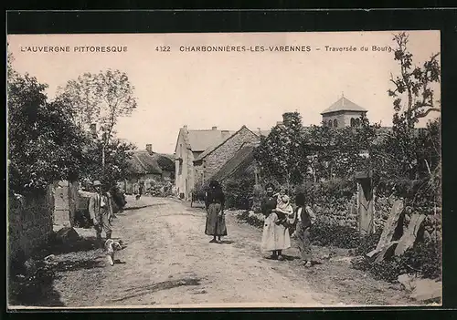 AK Charbonnières-les-Varennes, L`Auvergne Pittoresque, Traversée du Bourg
