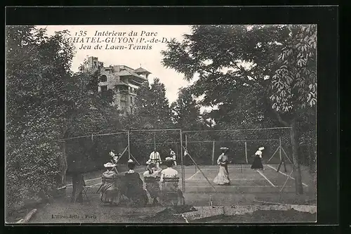 AK Chatel-Guyon, Intérieur du Parc, Jeu de Lawn-Tennis