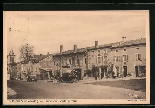 AK Sugères, Place du Poids public