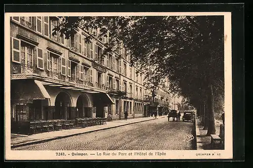 AK Quimper, la Rue du Parc et l'Hotel de l'Epée