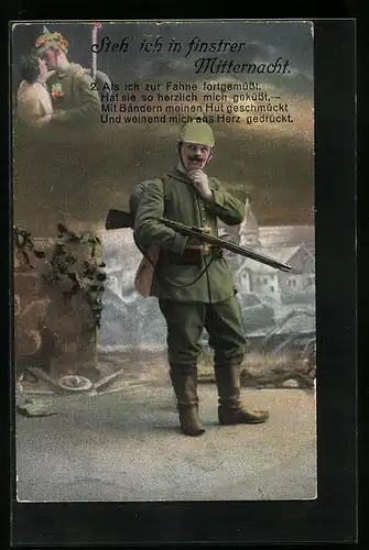 AK Steh` ich in finstrer Mitternacht, Als ich zur Fahne fortgemüsst..., Soldat der Infanterie in Uniform mit Gewehr