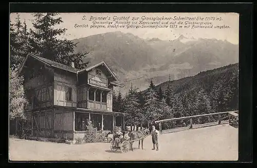 AK Zell am See, S. Brunner`s Gasthof zur Grossglockner-Schmittenhöhe