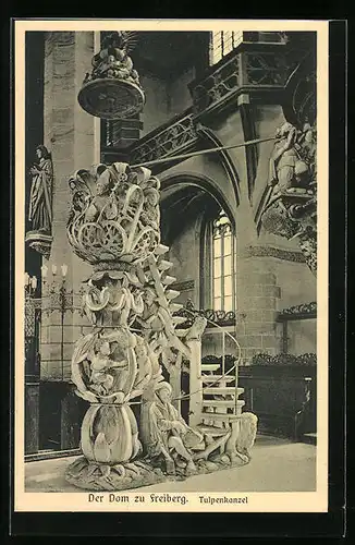 AK Freiberg, Tulpenkanzel im Dom