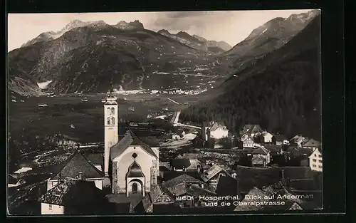 AK Hospenthal, Blick auf Andermatt und die Oberalpstrasse