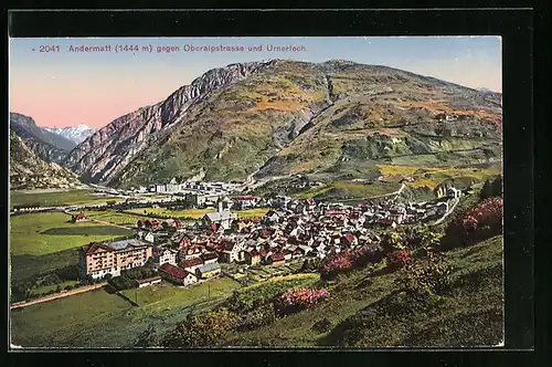 AK Andermatt, Stadtblick gegen Oberalpstrasse und Urnerloch