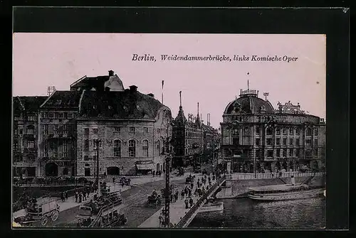 AK Berlin, Weidendammerbrücke mit Geschäften, links Komische Oper