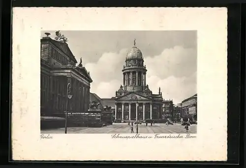 AK Berlin, Schauspielhaus und Französischer Dom auf dem Gendarmenmarkt