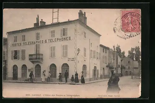 AK Gannat, L`Hotel des Postes et Telegraphes