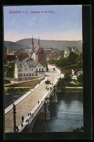 AK Saalfeld a. S., Eingang in die Stadt