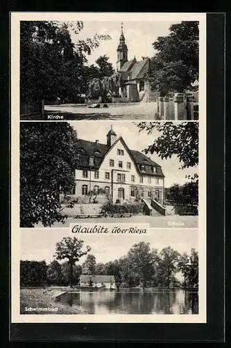 AK Glaubitz i. Sa., Kirche, Schule, Schwimmbad