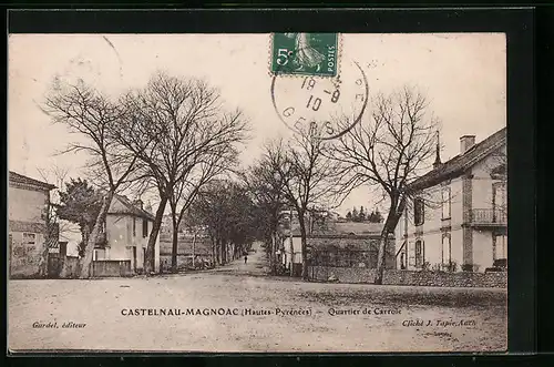 AK Castelnau-Magnoac, Quartier de Carrole