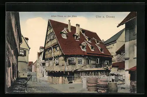 AK Ulm a. D., Altes Haus an der Blau