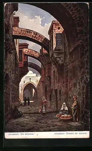 Künstler-AK Friedrich Perlberg: Jerusalem, Chemin du calvaire