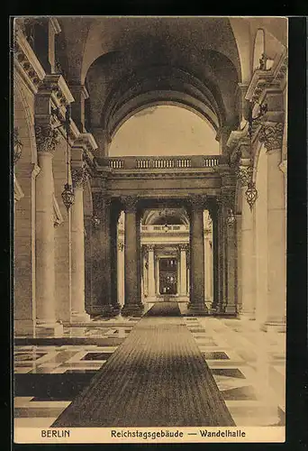 AK Berlin, Wandelhalle des Reichstagsgebäudes