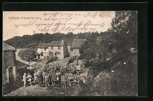 AK Conde les Autry, Soldaten mit Feldküche