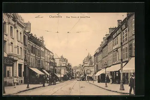 AK Charleville, Rue Thiers et Grand Rue