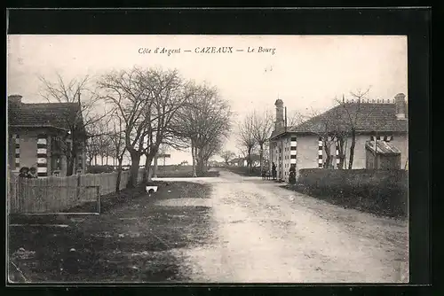 AK Cazeaux, Le Bourg