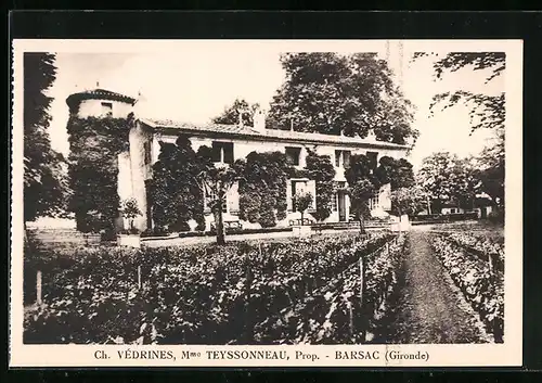 AK Barsac, Ch. Védrines, Mme. Teyssonneau, Prop.