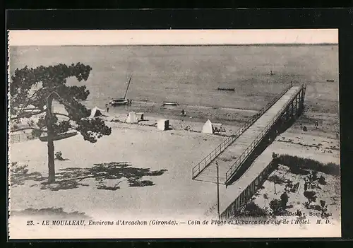 AK Le Moulleau, Coin de Plage et Débarcadère vus de l`Hotel