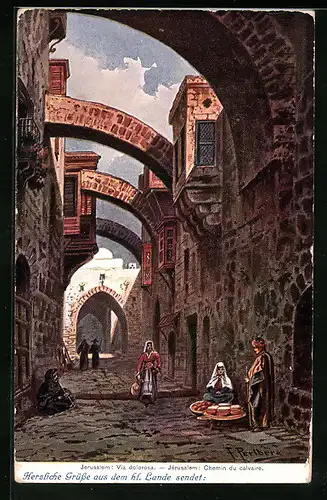 Künstler-AK Friedrich Perlberg: Jerusalem, Via dolorosa
