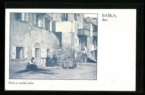 AK Baska, Partie ze stareho mesta