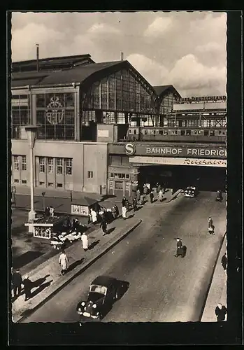 AK Berlin, Bahnhof Friedrichstrasse