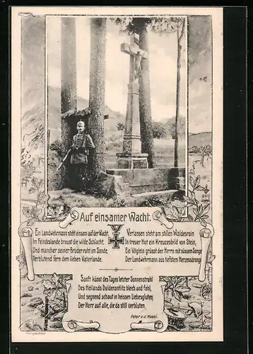Künstler-AK Soldat Auf einsamer Wacht, Gedicht, Eisernes Kreuz