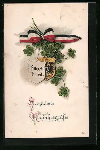 Präge-AK Allezeit bereit, Fahnenband mit Kleeblättern und Wappen, Neujahrsgruss